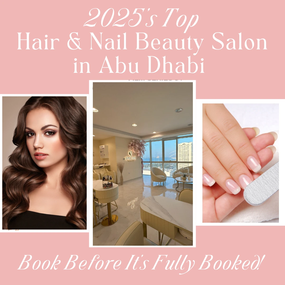 Hair And Nail Beauty Salon Abu Dhabi