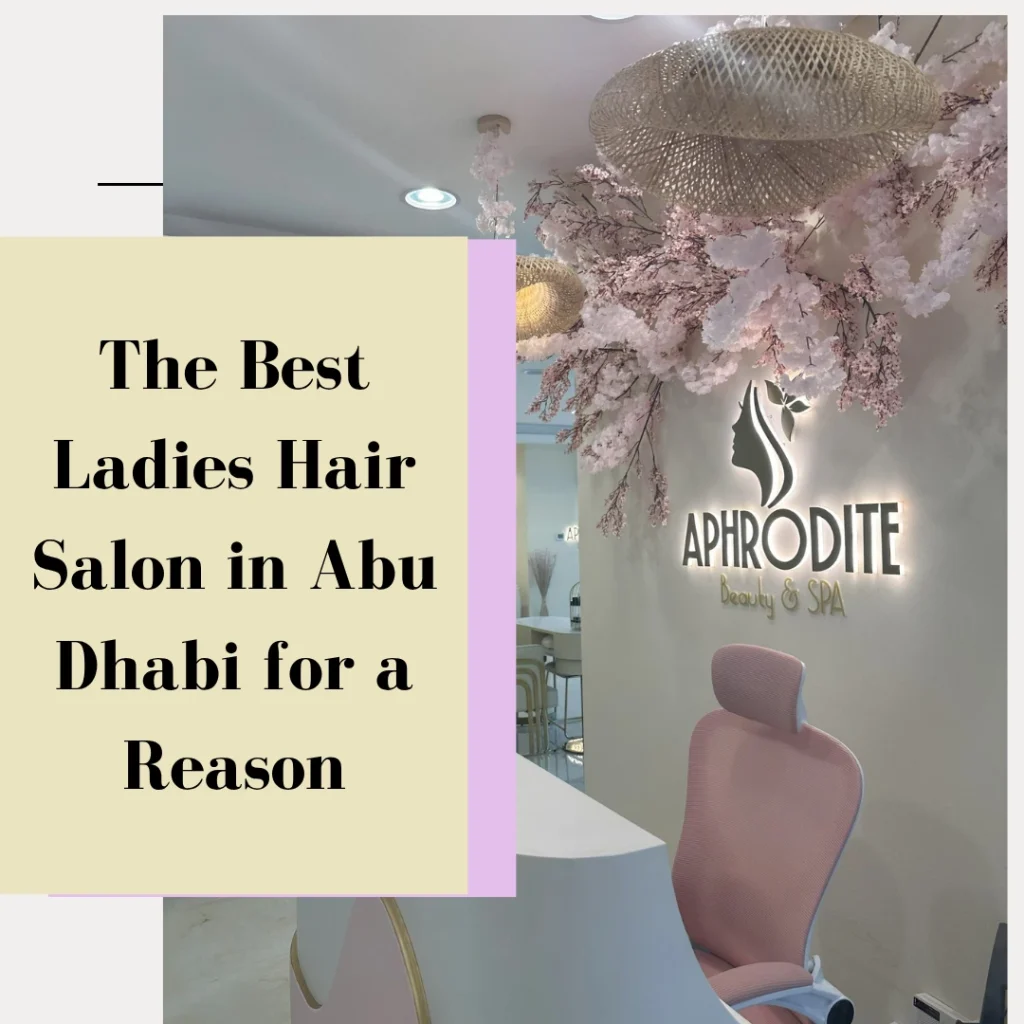Hair Salon Abu Dhabi