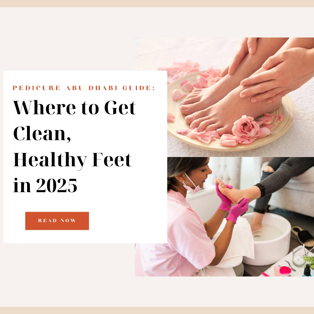 Pedicure Abu Dhabi