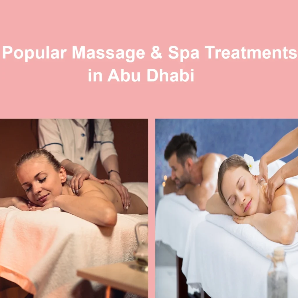Discover The Best Massage &Amp; Spa In Abu Dhabi—Book Your Relaxation Today 4 Massage &Amp; Spa In Abu Dhabi
