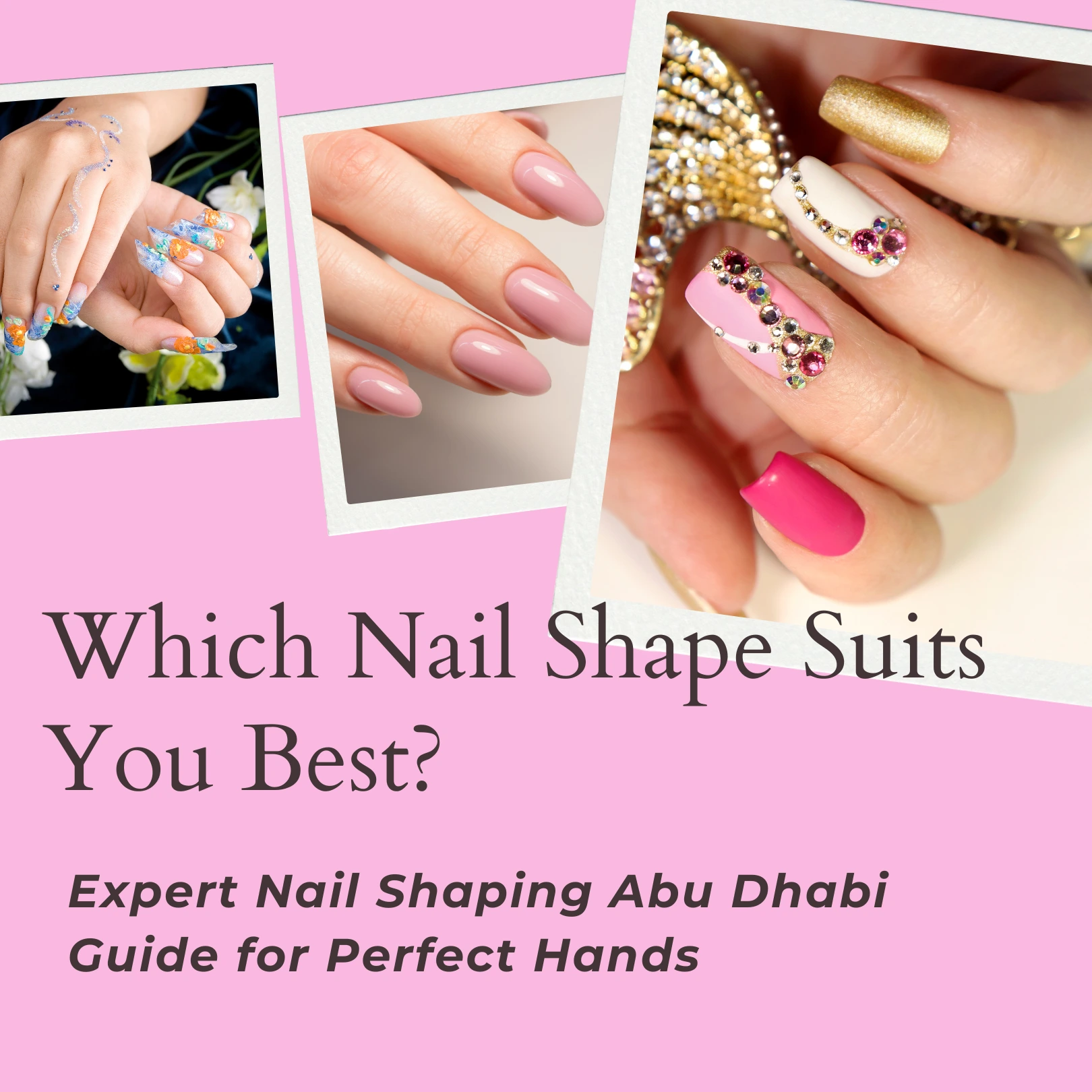 Nail Shaping Abu Dhabi