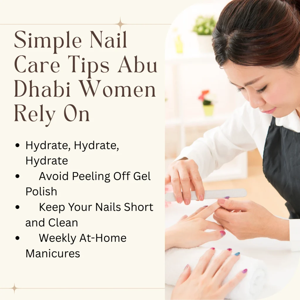 Nail Care For Working Women In Abu Dhabi: Tips That Actually Work 3 Nail Care Tips Abu Dhabi