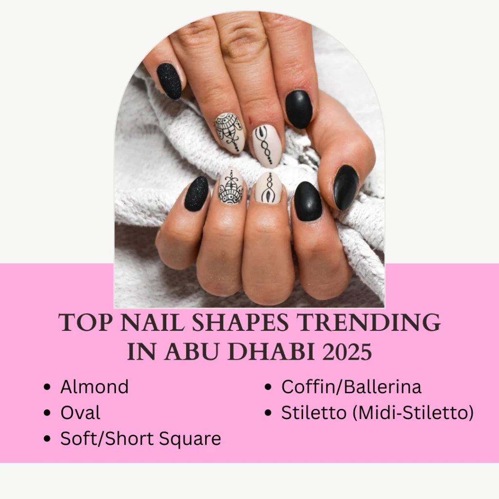 Which Nail Shape Suits You Best? Expert Nail Shaping Abu Dhabi Guide For Perfect Hands 3 Nail Shaping Abu Dhabi
