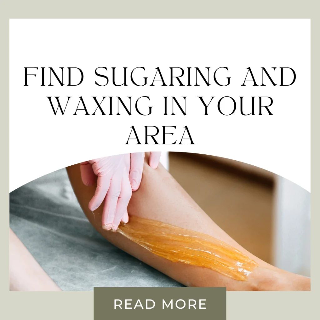 Sugaring Vs Waxing Abu Dhabi: Which Method Is Better For Long-Lasting Results? 5 Sugaring Vs Waxing Abu Dhabi