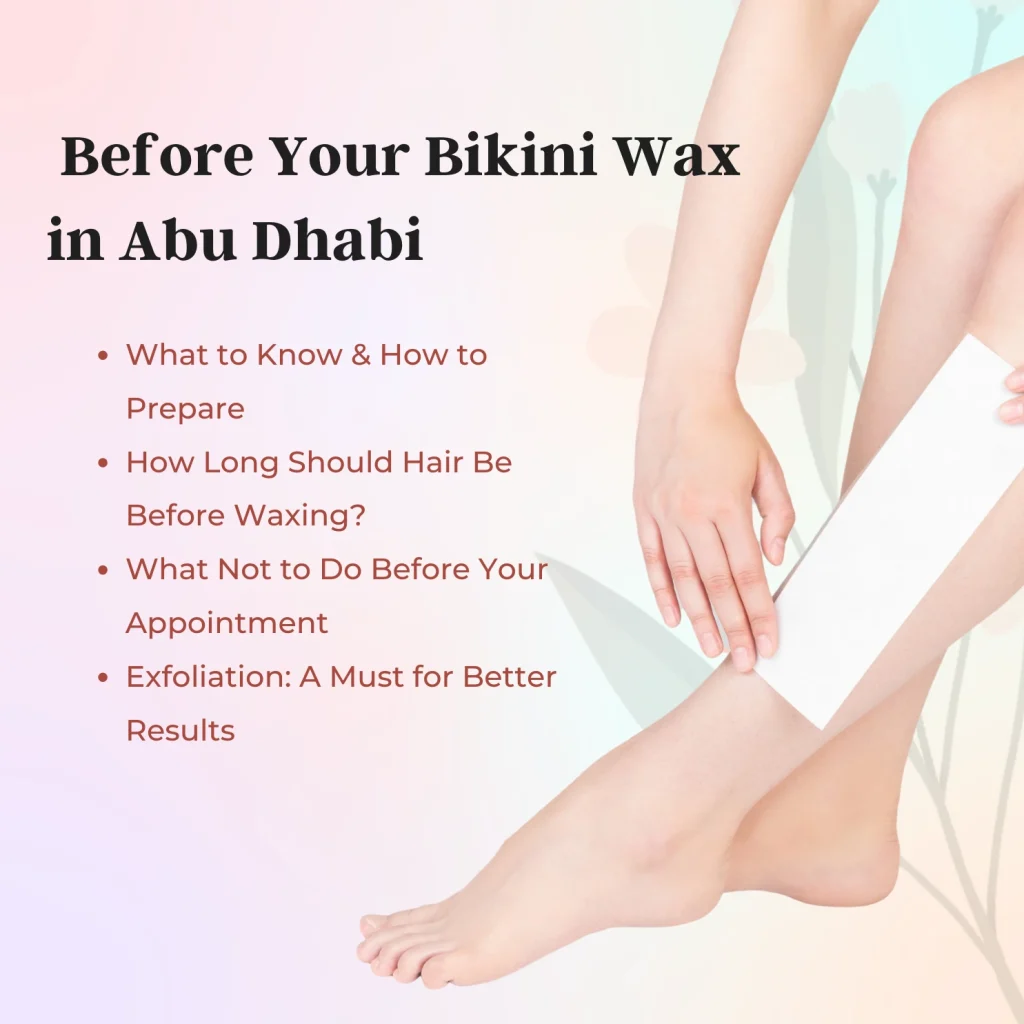 Getting A Bikini Wax In Abu Dhabi For The First Time? Read This Guide First 2 Bikini Wax Abu Dhabi