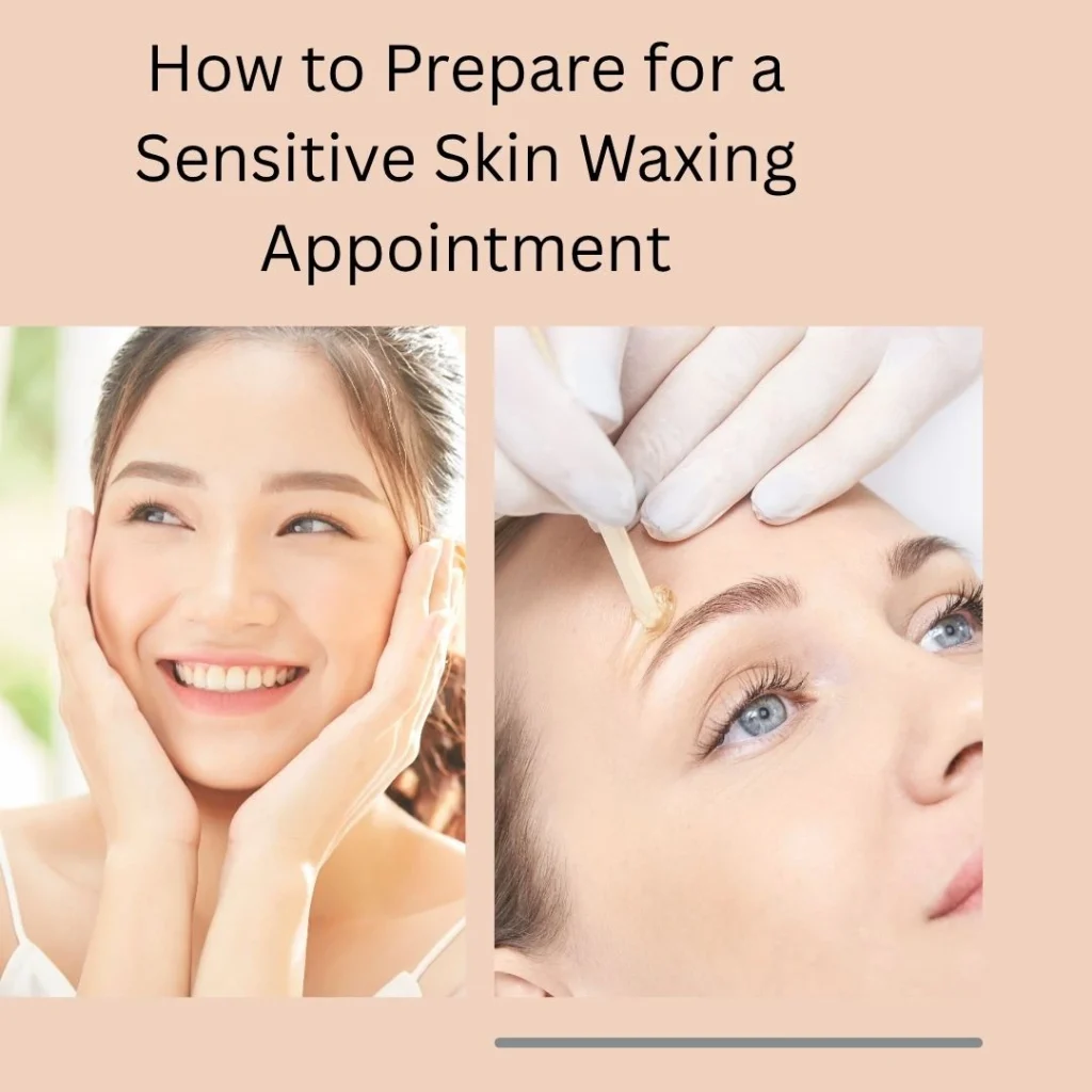 Sensitive Skin Waxing In Abu Dhabi: Which Method Is Safest &Amp; Most Effective? 4 Sensitive Skin Waxing Abu Dhabi By Aphrodite Beauty Salon