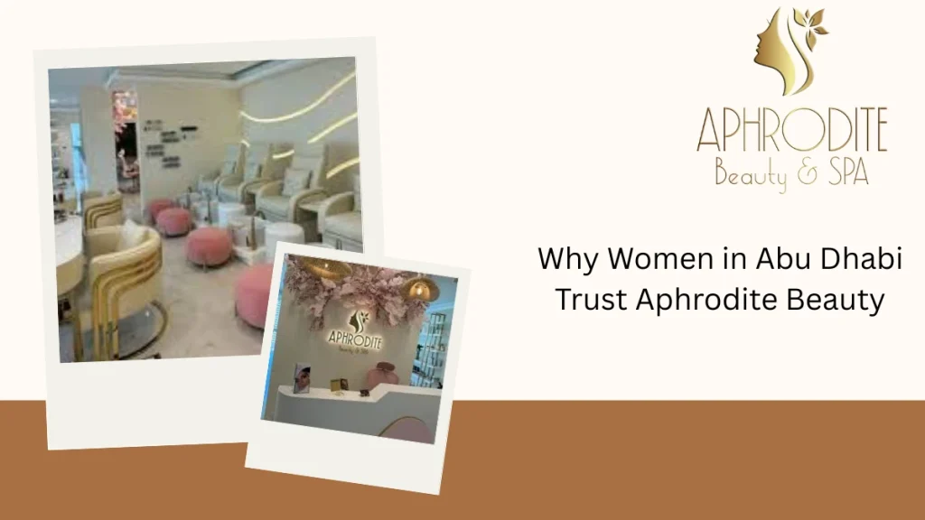 Makeup Services Abu Dhabi: Trusted Experts For Bridal, Party &Amp; Everyday Glam At Aphrodite Beauty 2 Makeup Services Abu Dhabi