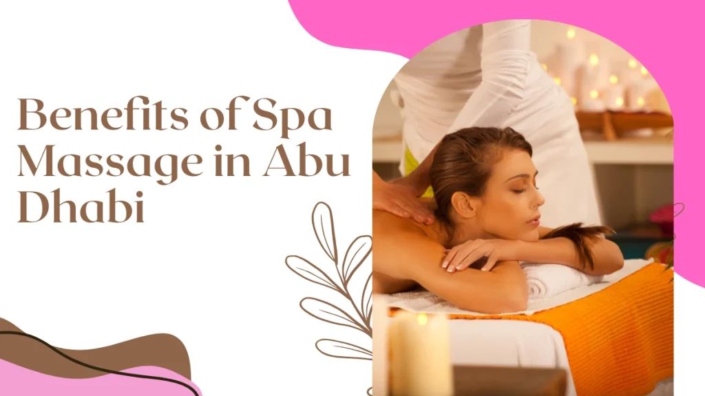 Luxury Spa In Abu Dhabi