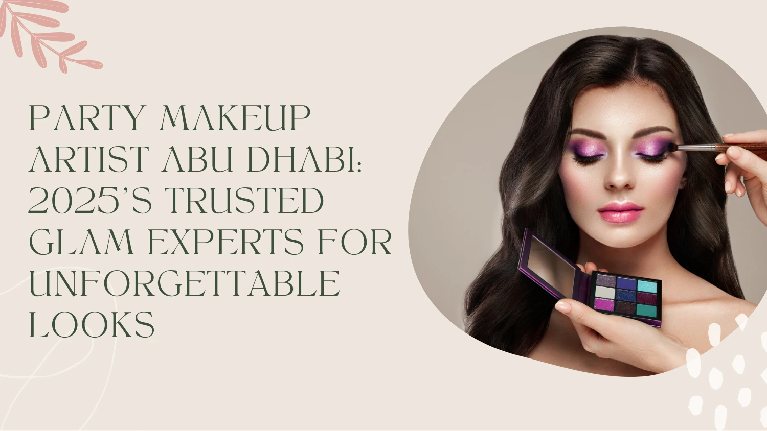 Party Makeup Artist Abu Dhabi