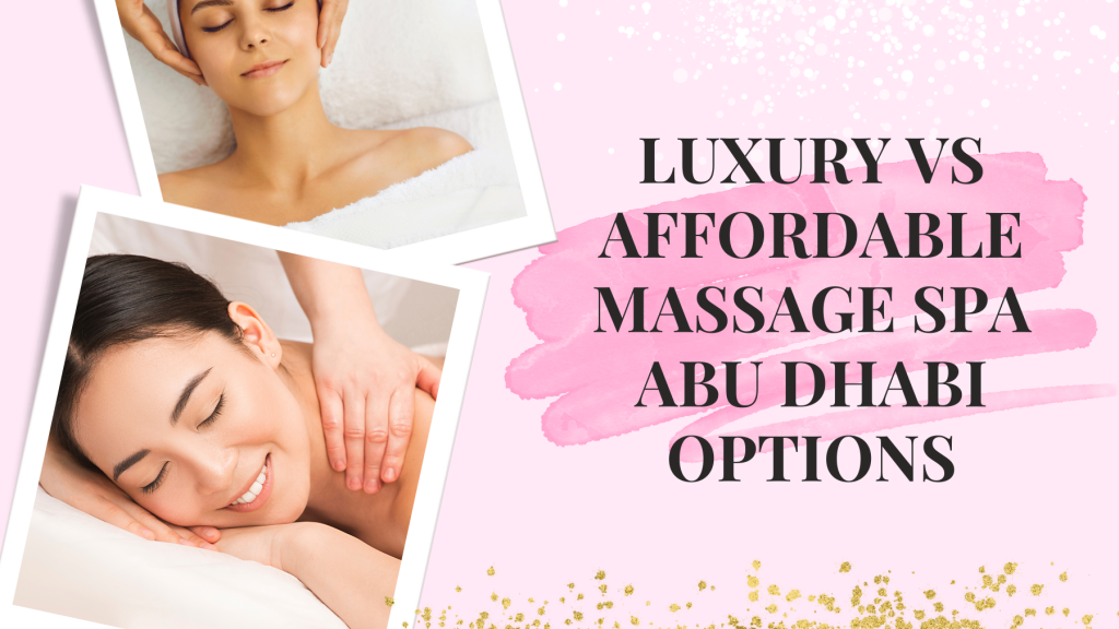 Massage Spa Abu Dhabi
