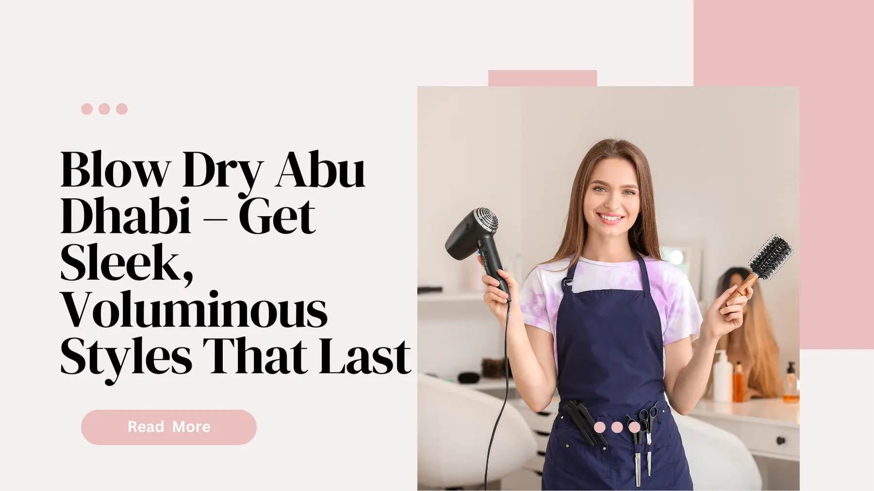 Blow Dry Abu Dhabi