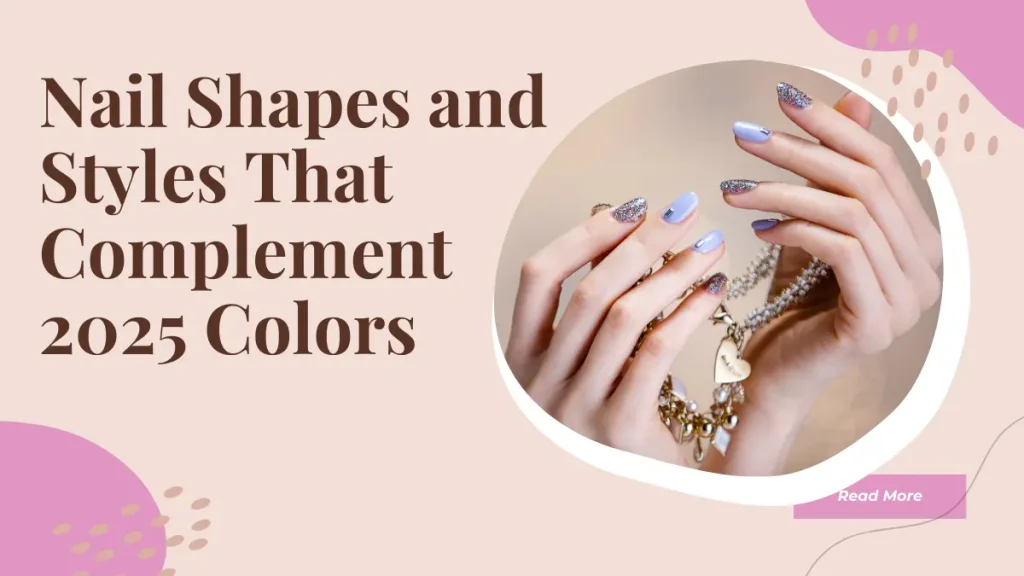 Nail Color Trends Abu Dhabi 2025 – Stunning Shades You Need To Try This Year 6 Nail Color Trends Abu Dhabi 2025