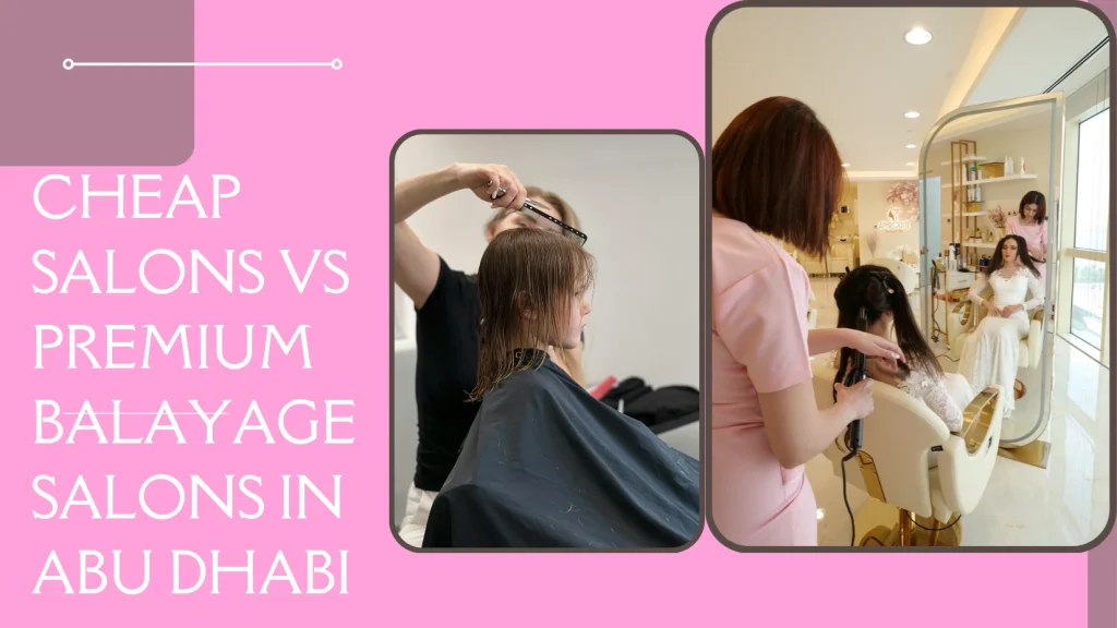 Balayage hair Abu Dhabi