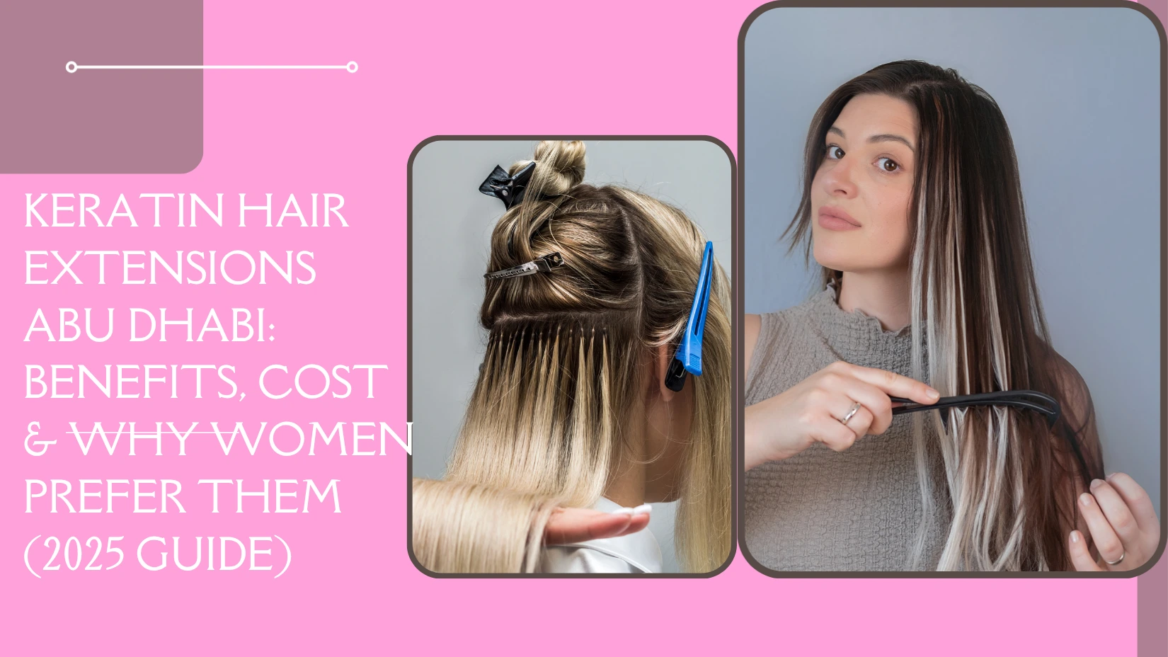 Keratin Hair Extensions Abu Dhabi