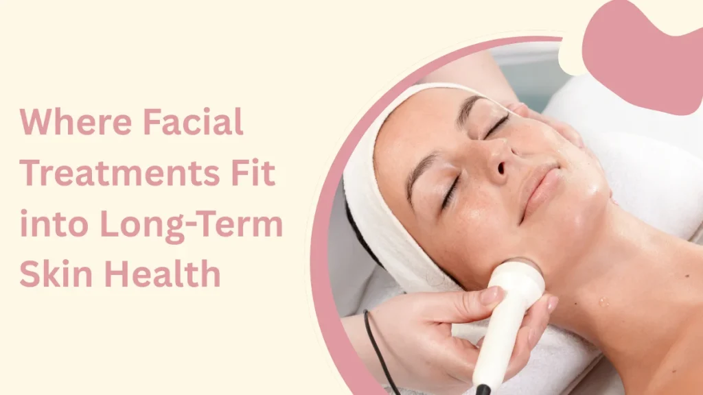 Facial And Spa
