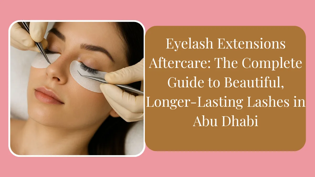 eyelash extensions aftercare
