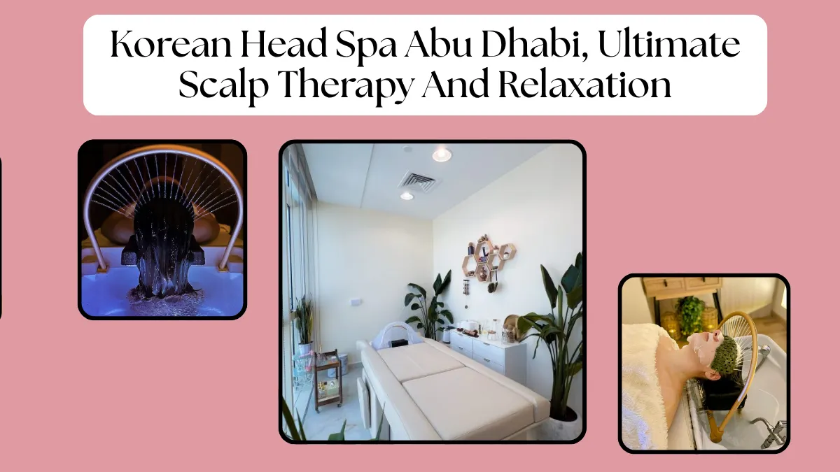 korean head spa abu dhabi