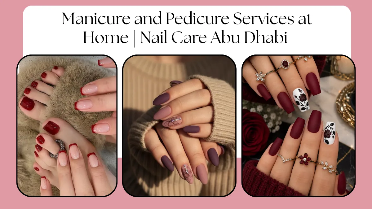 Manicure and Pedicure Services at Home